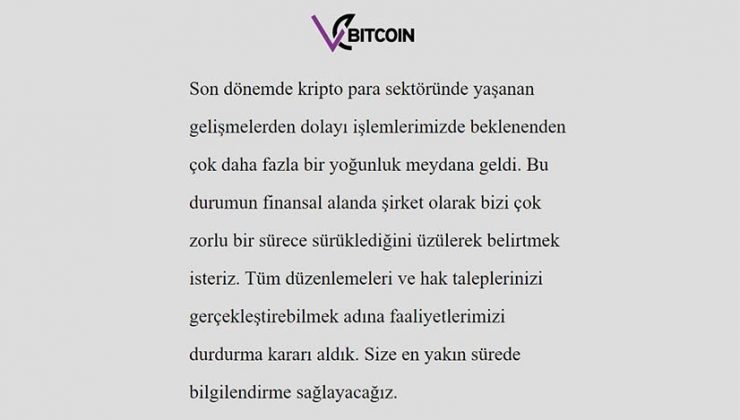 "VeBitcoin" Faaliyetlerimizi durdurma kararı aldık 1 “VeBitcoin” Faaliyetlerimizi durdurma kararı aldık
