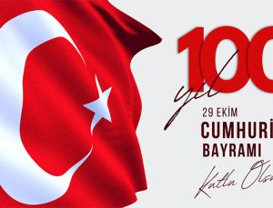 Cumhuriyetimizin 100. Yılı Kutlu Olsun!